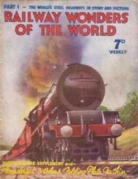 Cover of the first issue of Railway Wonders of the World